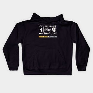 The final is near Kids Hoodie